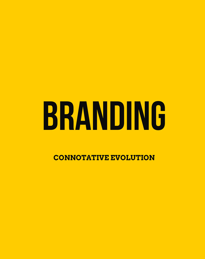 Connotative Evolution of the Word Branding